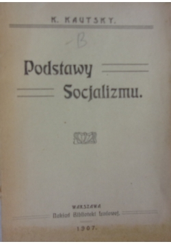 Podstawy socjalizmu, 1907 r.