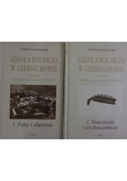 Szkoła rolnicza w Czernichowie, Tom I-II