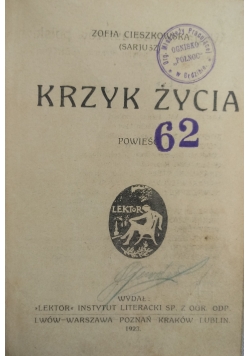 Krzyk życia ,1923 r.