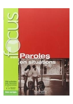 FOCUS Paroles en situations podręcznik +CD