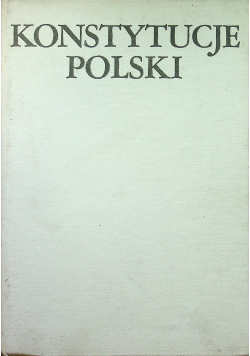 Konstytucje Polski I