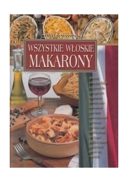 Wszystkie włoskie makarony