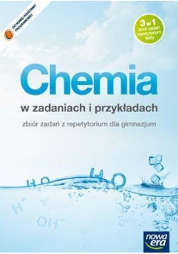 Chemia  GIM 1-3 Chemia w zad. i przykł. w.2013 NE