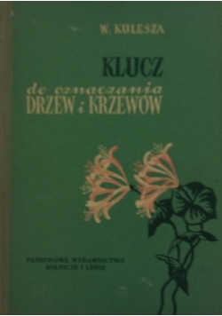 Klucz do oznaczania drzew i krzewów