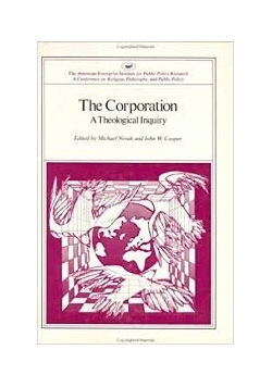 The Corporation a Theological Inquiry