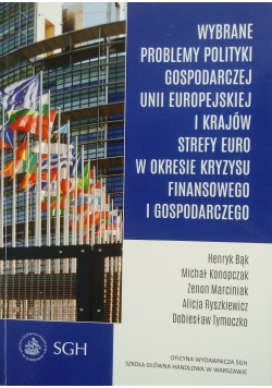 Wybrane problemy polityki gospodarczej Unii