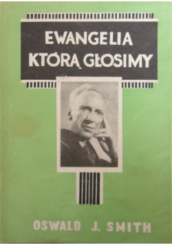 Ewangelia,którą głosimy