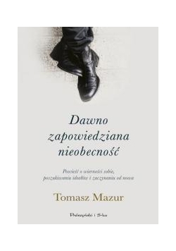 Dawno zapowiedziana nieobecność