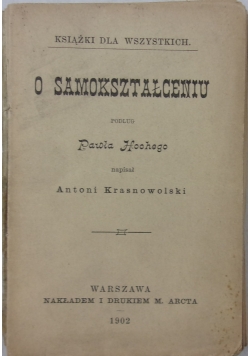 O samokształceniu podlug Pawła Hockego, 1902 r.