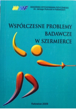 Współczesne problemy badawcze w szermierce