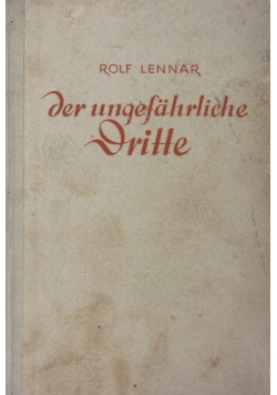Der ungefahrliche Dritte, 1941 r.