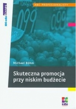 Skuteczna promocja przy niskim budżecie