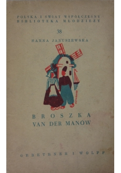 Broszka Van Der Manów, 1947r.