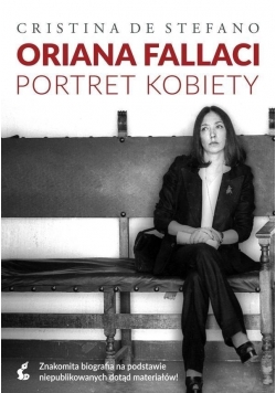 Oriana Fallaci Portret kobiety