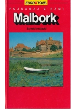 Poznawaj z nami, Malbork