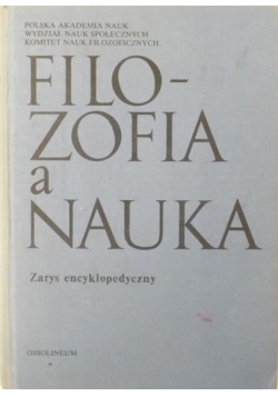 Filozofia a nauka zarys encyklopedyczny