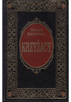 Krzyżacy Tom I