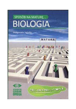 Sposób na maturę Biologia
