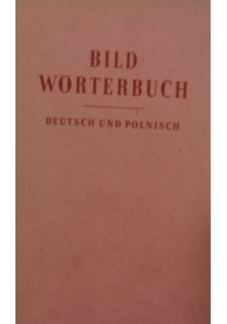 Bildworterbuch. Deutsch und Polnisch