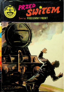 Przed świtem seria podziemny front