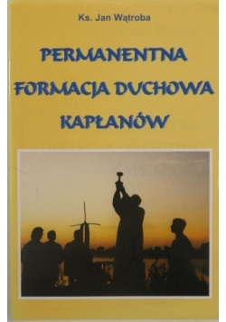 Permanentna formacja duchowa kapłanów