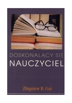 Doskonalący się nauczyciel