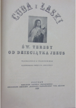 Cuda i łaski Św. Teresy od Dzieciątka Jezus, 1928 r.