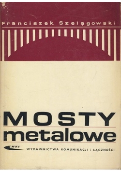 Mosty metalowe