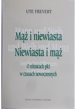 Mąż i niewiasta, niewiasta i mąż
