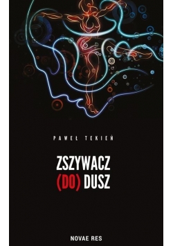 Zszywacz (do) dusz