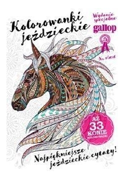 Gallop. Koń i jeździec. Wydanie specjalne 1/2016