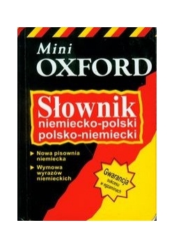 Słownik niemiecko-polski polsko-niemiecki Mini Oxford, nowa