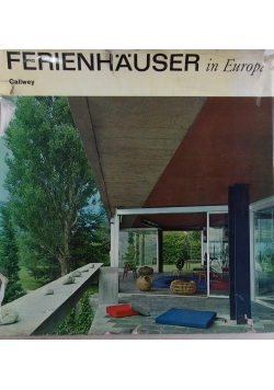 Ferienhauser in Europa
