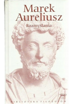 Marek Aureliusz, Rozmyślania
