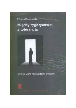 Między rygoryzmem a tolerancja