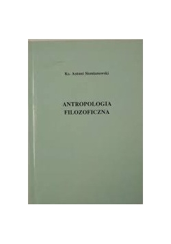 Antropologia Filozoficzna