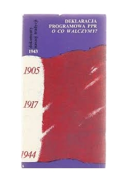 Deklaracja programowa PPR o co walczymy?