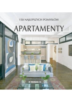 150 Najlepszych Pomysłów Apartamenty