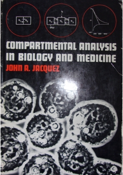 Compartmental Analysis in Biology and Medicine
