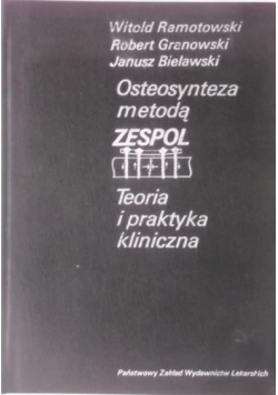 Osteosynteza metodą Zespol