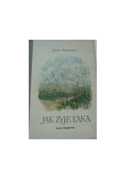 Jak żyje łąka