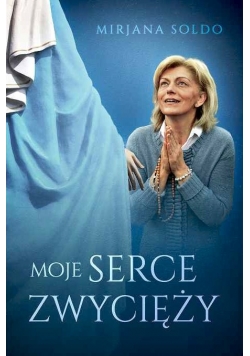 Moje serce zwycięży
