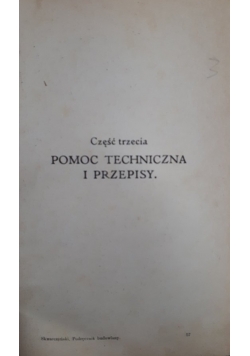Podręcznik budowlany - Pomoc techniczna i przepisy, część trzecia, 1925 r.