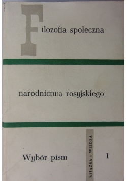 Filozofia społeczna narodnictwa rosyjskiego
