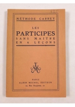Les Participes Sans Maitre en 6 Lecons, 1948 r.