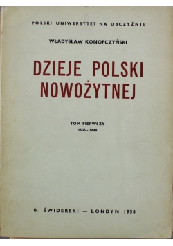 Dzieje Polski Nowożytnej Tom I