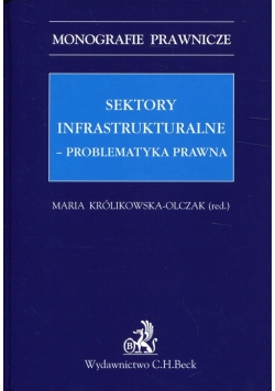 Sektory infrastrukturalne - problematyka prawna