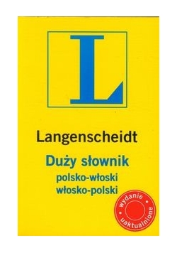 Duży słownik polsko  włoski włosko  polski, NOWA