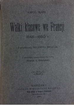 Walki klasowe we Francji 1848-1850,1907r.
