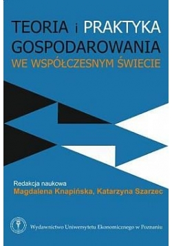 Teoria i praktyka gospodarowania